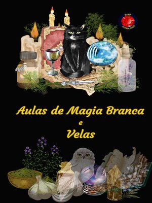 cover image of Aulas de Magia Branca e Velas